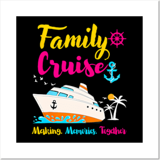 Family Cruise 2024 Making Memories Summer Matching Vacation Posters and Art